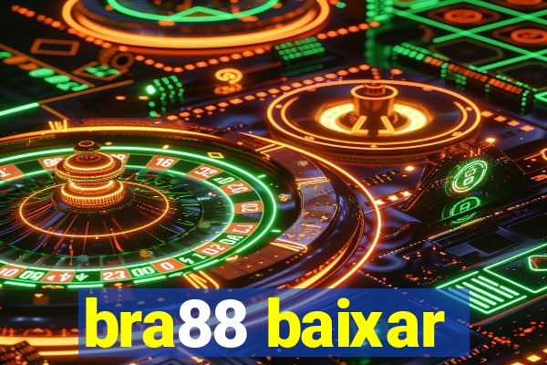 bra88 baixar